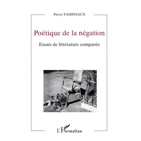 Poétique de la Négation