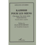 Kaddish pour les miens