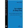 AUX ORIGINES DE HONG-KONG