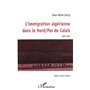L'IMMIGRATION ALGÉRIENNE DANS LE NORD PAS DE CALAIS 1909-1962