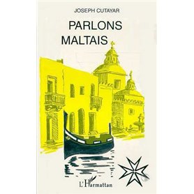 PARLONS MALTAIS PARLONS MALTAIS