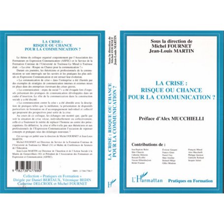 LA CRISE RISQUE OU CHANCE POUR LA COMMUNICATION ?