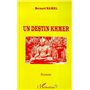 DESTIN (UN) KHMER
