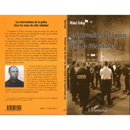 LES INTERVENTIONS DE LA POLICE DANS LES ZONES DE CITÉS URBAINES