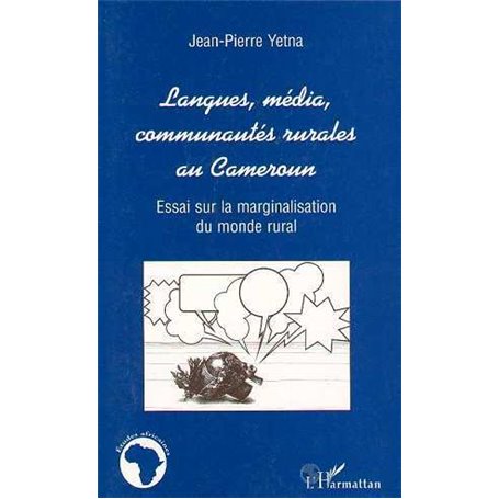 LANGUES MEDIA COMMUNAUTES RURALES AU CAMEROUN