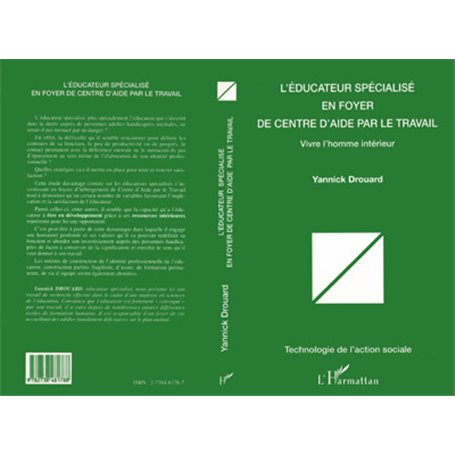 L'ÉDUCATEUR SPÉCIALISÉ EN FOYER DE CENTRE D'AIDE PAR LE TRAVAIL