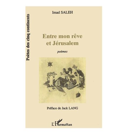 ENTRE MON RÊVE ET JÉRUSALEM