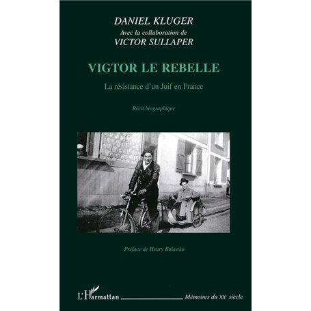 VIGTOR LE REBELLE