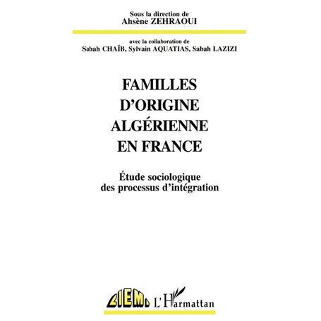 FAMILLES D'ORIGINE ALGERIENNE EN FRANCE
