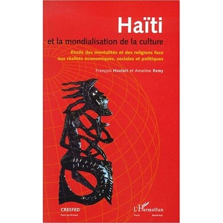 HAÏTI ET LA MONDIALISATION DE LA CULTURE