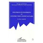 POLITIQUES ECONOMIQUES ET CONSTRUCTION COMMUNAUTAIRE