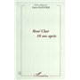 RENE CHAR 10 ANS APRES