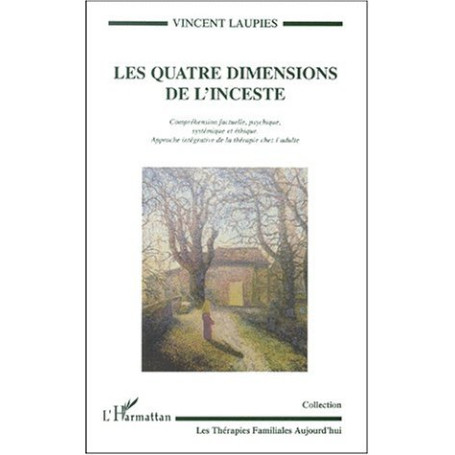 LES QUATRE DIMENSIONS DE L'INCESTE