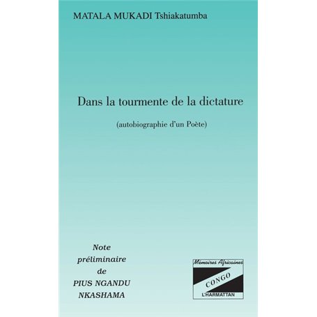 DANS LA TOURMENTE DE LA DICTATURE