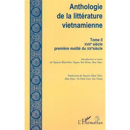 ANTHOLOGIE DE LA LITTÉRATURE VIETNAMIENNE