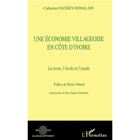 UNE éCONOMIE VILLAGEOISE EN CôTE D'IVOIRE