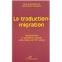 LA TRADUCTION-MIGRATION