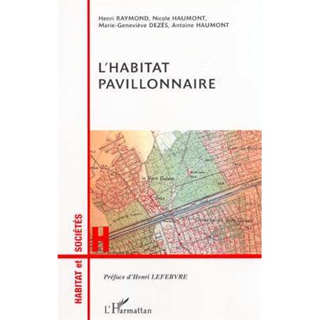 L'HABITAT PAVILLONNAIRE