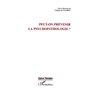 PEUT-ON PRÉVENIR LA PSYCHOPATHOLOGIE ?