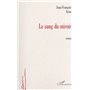LE SANG DU MIROIR