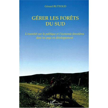 GÉRER LES FORETS DU SUD