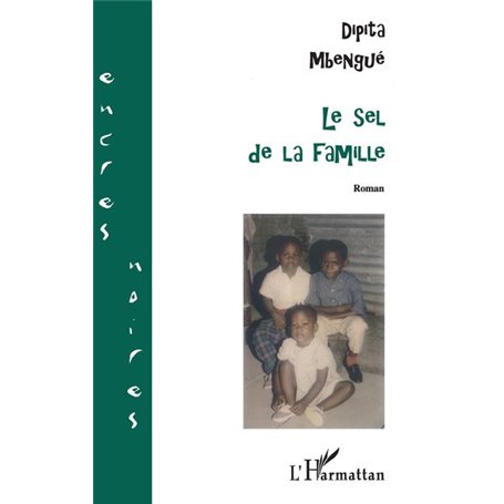 LE SEL DE LA FAMILLE