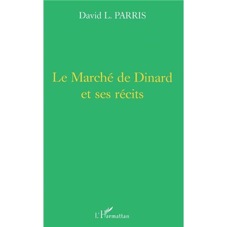 Le marché de Dinard et ses récits