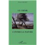LE CRIME CONTRE LA NATURE