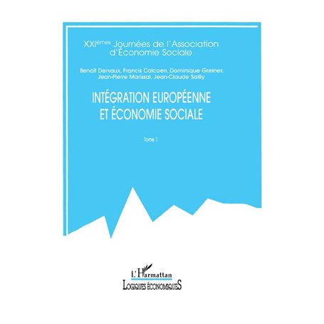 INTÉGRATION EUROPÉENNE ET ÉCONOMIE SOCIALE