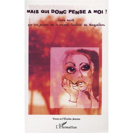 MAIS QUI DONC PENSE À MOI