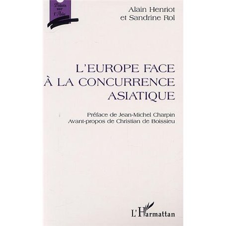 L'EUROPE FACE À LA CONCURRENCE ASIATIQUE