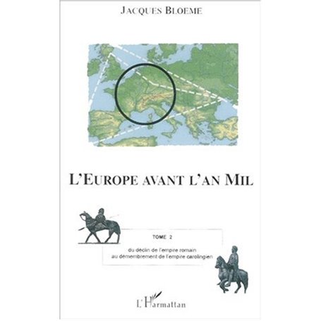 L'EUROPE AVANT L'AN MIL