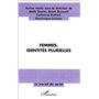 FEMMES , IDENTITÉS PLURIELLES