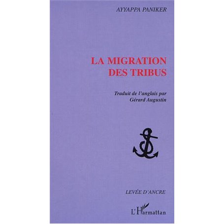 LA MIGRATION DES TRIBUS