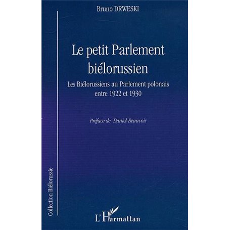 LE PETIT PARLEMENT BIÉLORUSSIEN