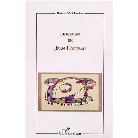 LE ROMAN DE JEAN COCTEAU