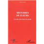 HISTOIRES DE FLEURS