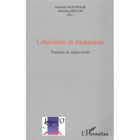 LITTÉRATURE ET TRADUCTION