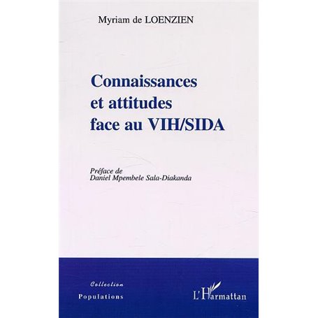 CONNAISSANCES ET ATTITUDES FACE AU VIH/SIDA