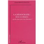La démocratie : idéal ou chimère