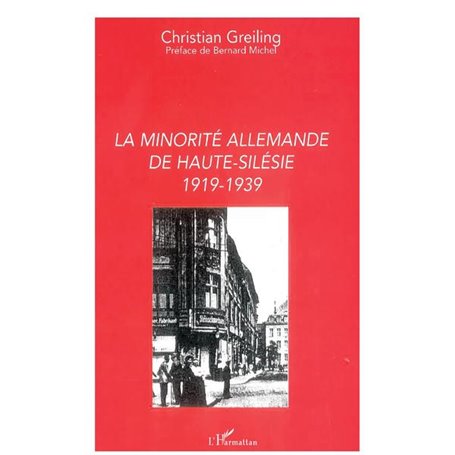 La Minorité allemande de Haute-Silésie