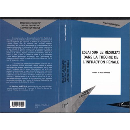 Essai sur le résultat dans la théorie de l'infraction pénale