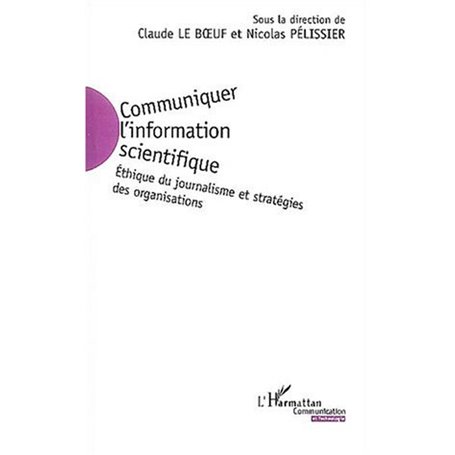 Communiquer l'information scientifique