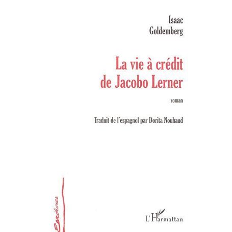 La vie à crédit de Jacobo Lerner