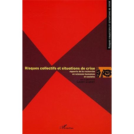 Risques collectifs et situations de crise