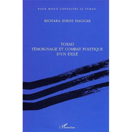 Tchad témoignage et combat politique d'un exilé