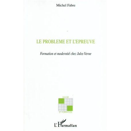 Le problème et l'épreuve