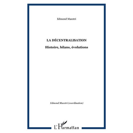 La décentralisation