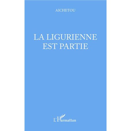 La Ligurienne est partie