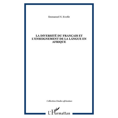 La diversité du français et l'enseignement de la langue en Afrique